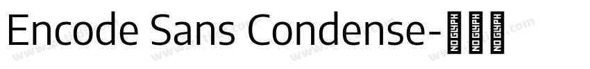 Encode Sans Condense字体转换